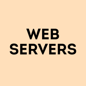 WEB SERVERS